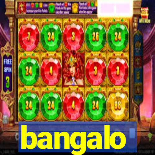 bangalo