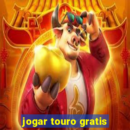 jogar touro gratis