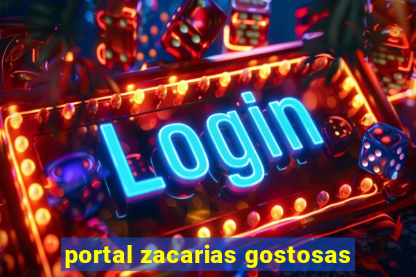 portal zacarias gostosas