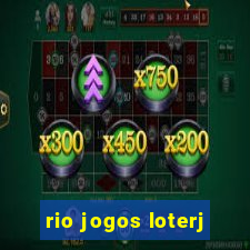 rio jogos loterj