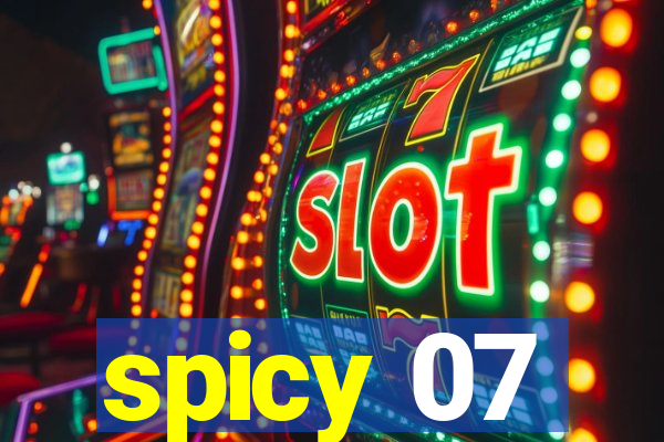 spicy 07