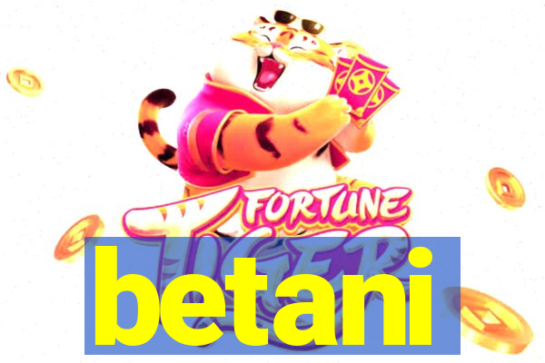 betani