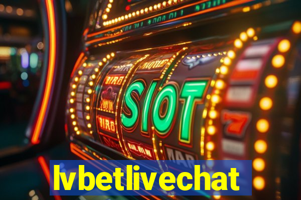 lvbetlivechat