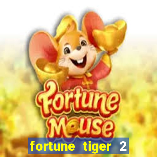 fortune tiger 2 revenge demo grátis