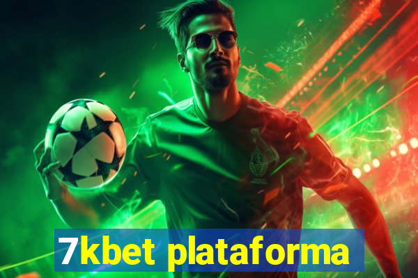 7kbet plataforma