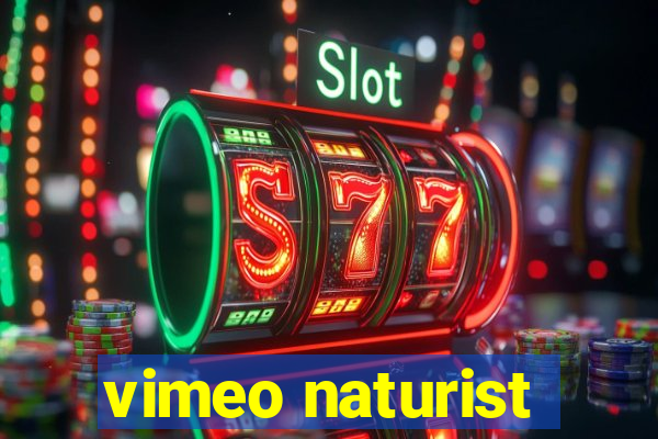 vimeo naturist