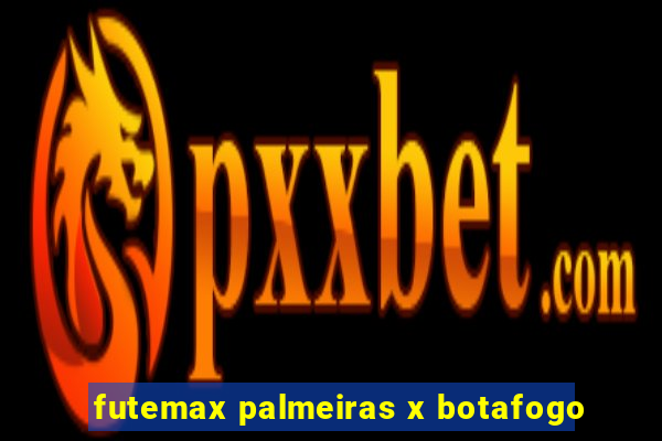 futemax palmeiras x botafogo