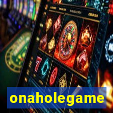 onaholegame