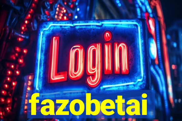 fazobetai