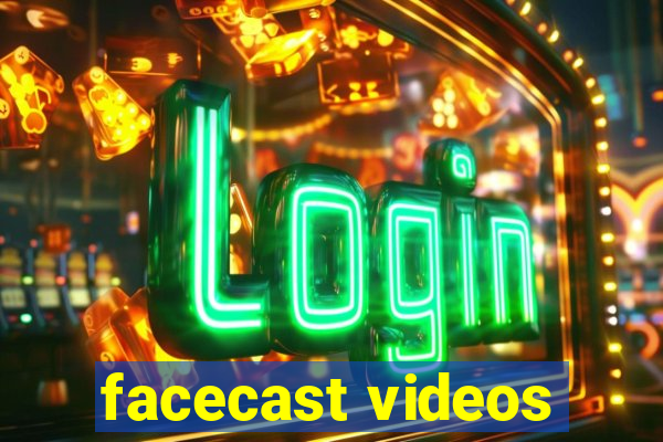 facecast videos