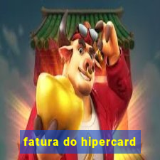 fatura do hipercard