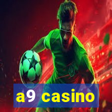 a9 casino