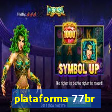 plataforma 77br