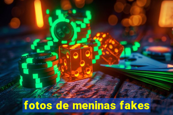 fotos de meninas fakes