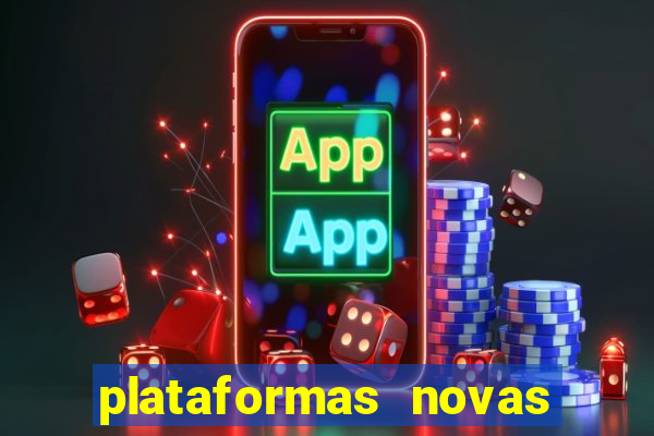 plataformas novas que est o pagando