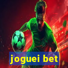 joguei bet