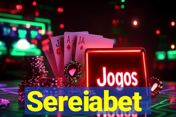 Sereiabet