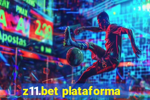 z11.bet plataforma