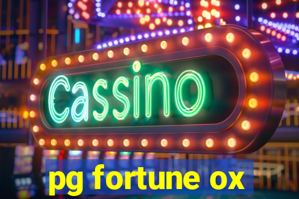 pg fortune ox