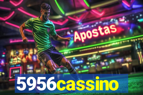 5956cassino