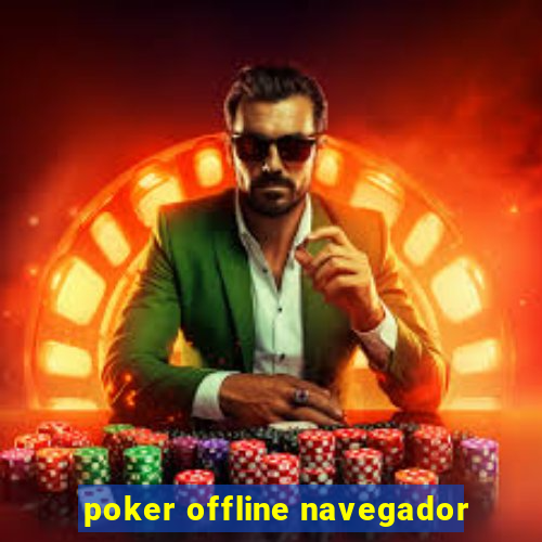 poker offline navegador