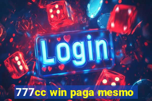 777cc win paga mesmo