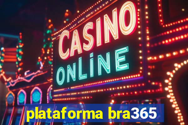 plataforma bra365