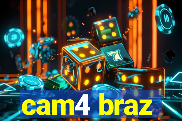 cam4 braz