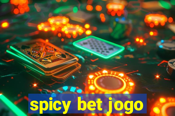 spicy bet jogo