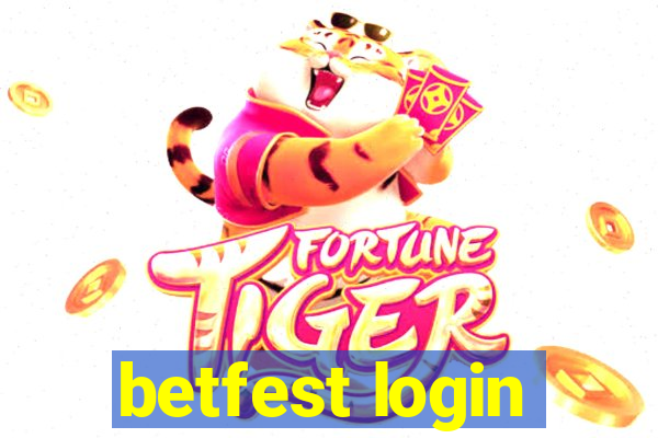 betfest login