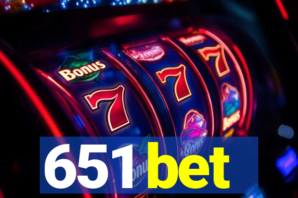 651 bet