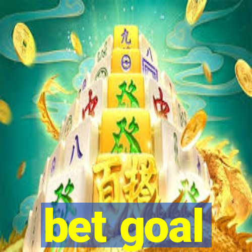 bet goal