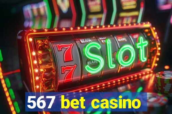 567 bet casino