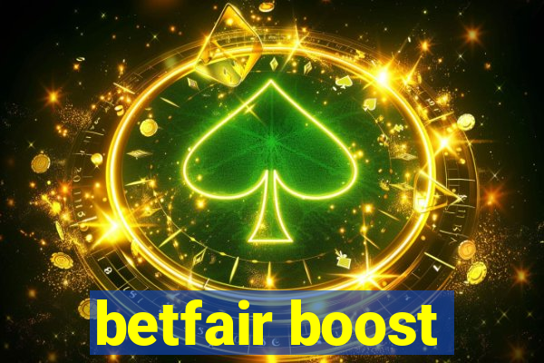 betfair boost