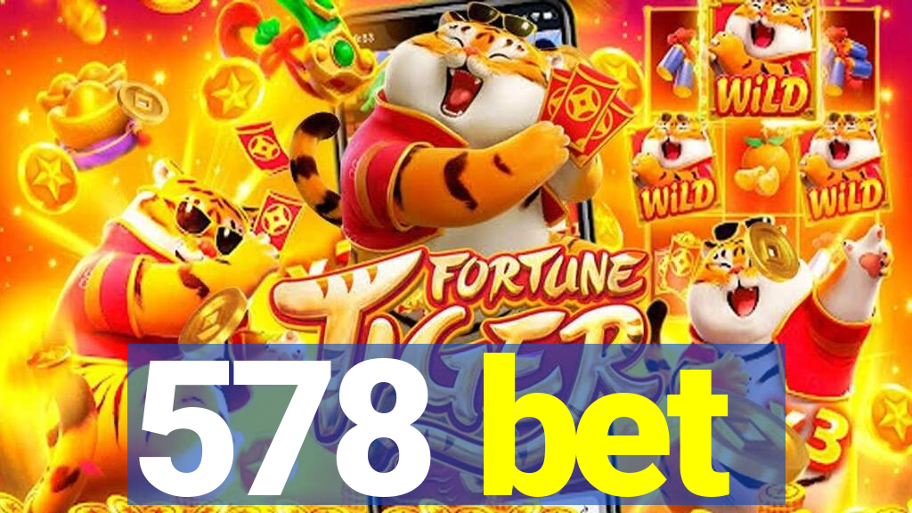 578 bet