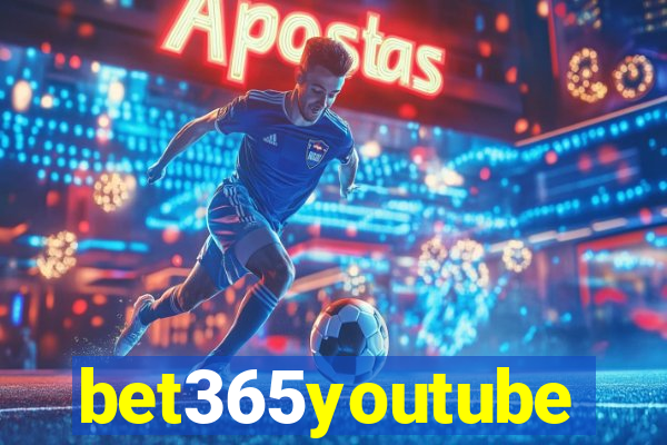 bet365youtube