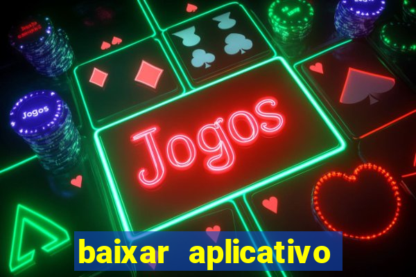 baixar aplicativo para fazer jogo do bicho