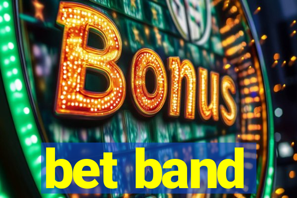 bet band