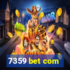 7359 bet com