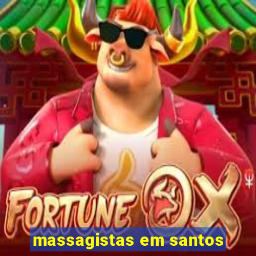 massagistas em santos