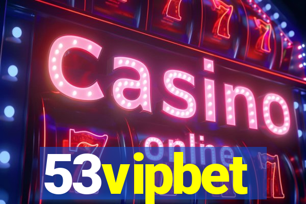 53vipbet