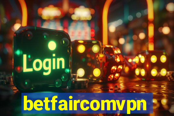 betfaircomvpn