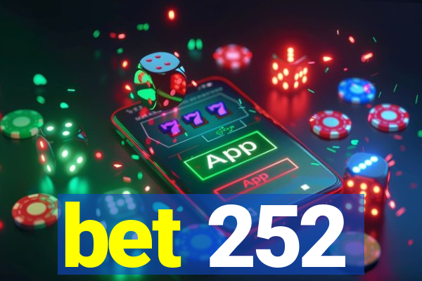 bet 252