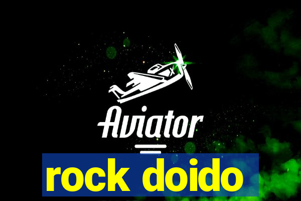 rock doido