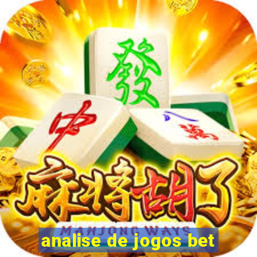 analise de jogos bet