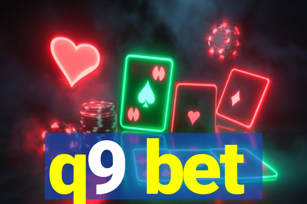 q9 bet