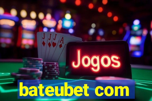 bateubet com