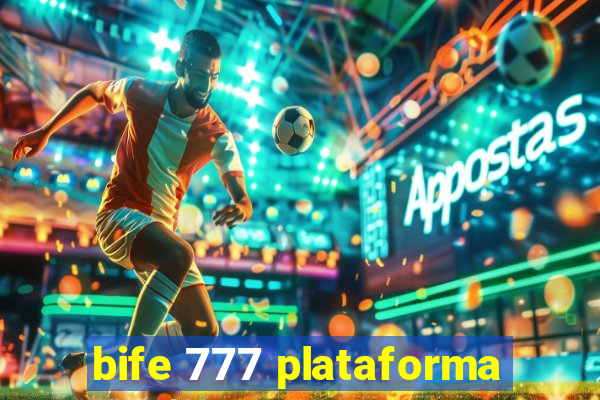 bife 777 plataforma