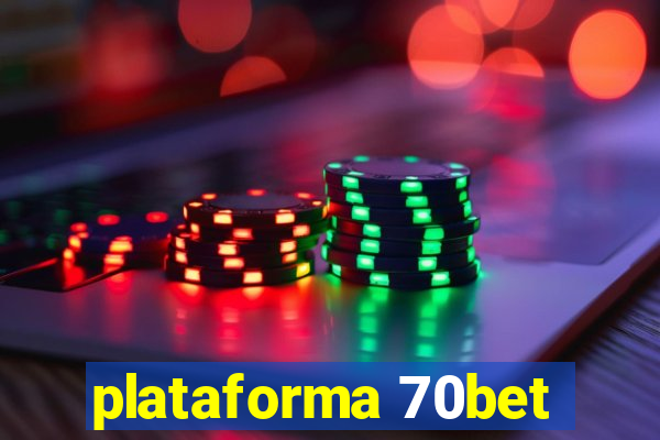 plataforma 70bet