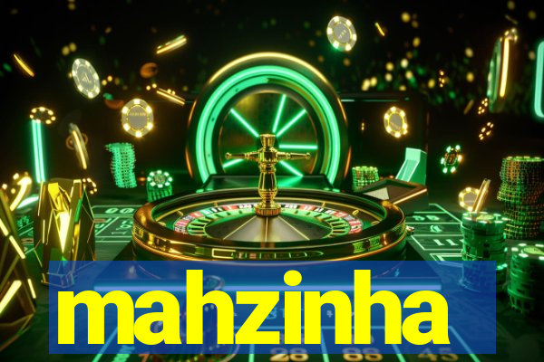 mahzinha